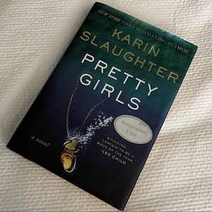 Hardcover book - Pretty Girls by Karen Slaughter